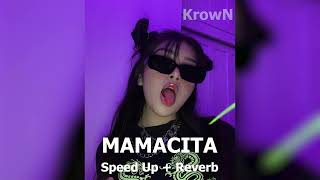 Black Eyed Peas - MAMACITA ( Speed Up + Reverb ) Resimi