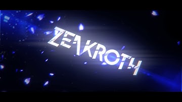 #121 Intro Zeakroth V.2 [2D] [Chill] | By-StepIntro GFX- |