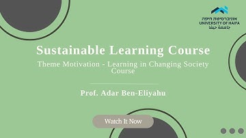 3.6. Theme Motivation -  Learning in Changing Society Course