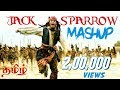 Captain jack sparrow tamil mashup  2018  tribute to captain jack sparrow fans