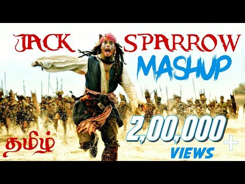 Captain Jack Sparrow Tamil Mashup 2018 || Tribute To Captain Jack Sparrow Fans