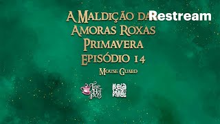 Crônicas dos Guardiões - A Maldição das Amoras Roxas - Mouse Guard