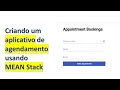 Criando um aplicativo de agendamento usando mean stack part I(mongo, angular, express, node)