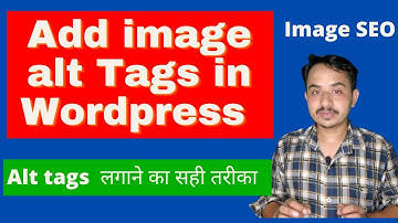 How to add image alt tags in WordPress | add alt attributes tags to an image WordPress - IN HINDI
