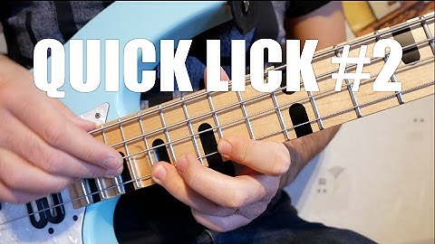 QUICK LICK #2 (with TABS + SHEET)