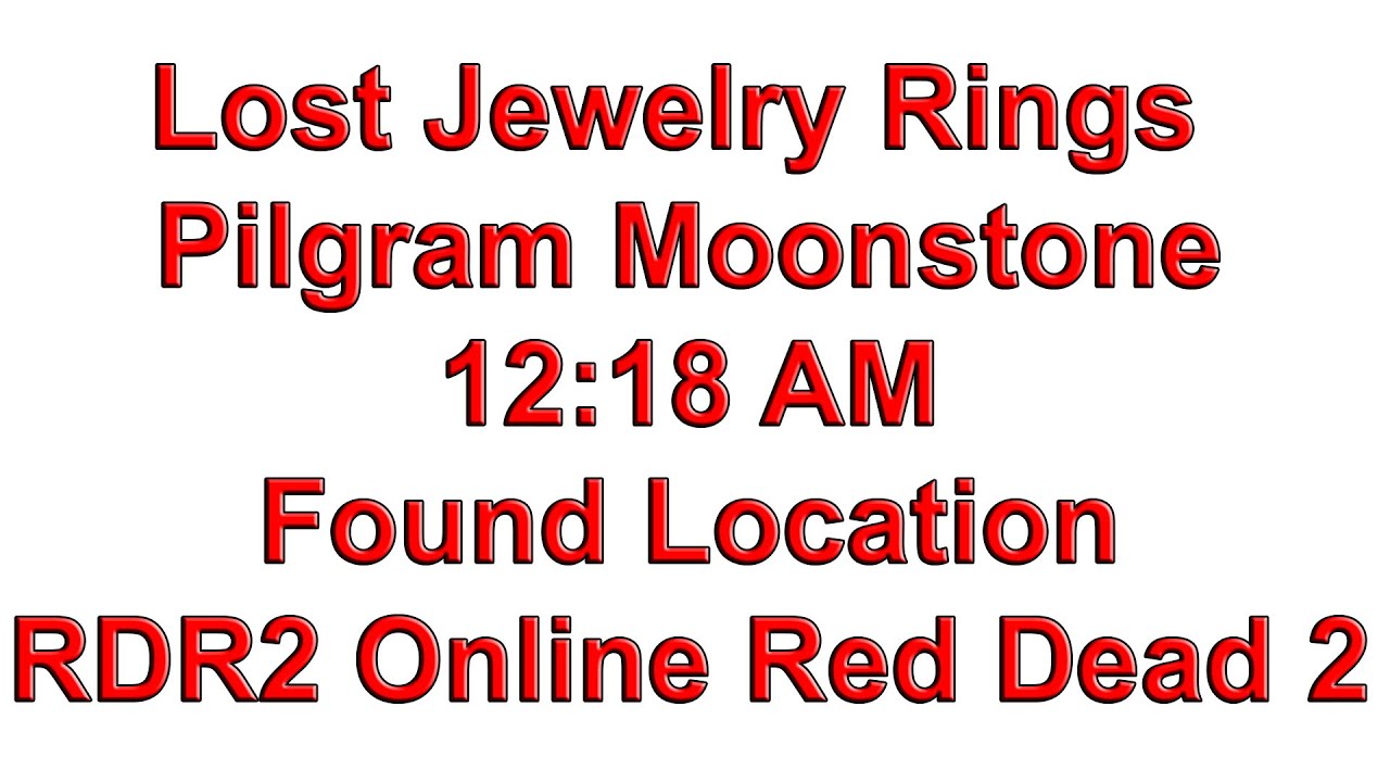 Lost Jewelry Rings Pilgram Moonstone Found Location RDR2 Online Red