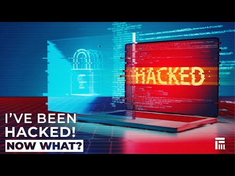 Help! I've been hacked! Now what?