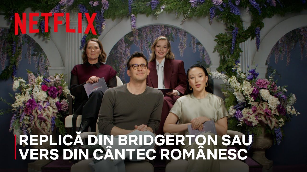 Vers românesc sau replicǎ Bridgerton | Netflix
