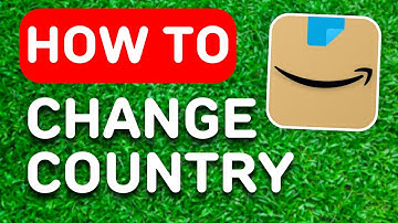 How to Change Country on Amazon App (2024) - Full Guide