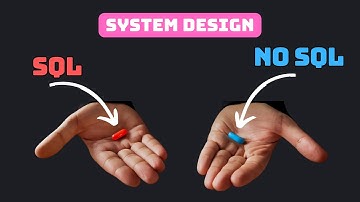 SQL vs NoSQL - System Design Interview