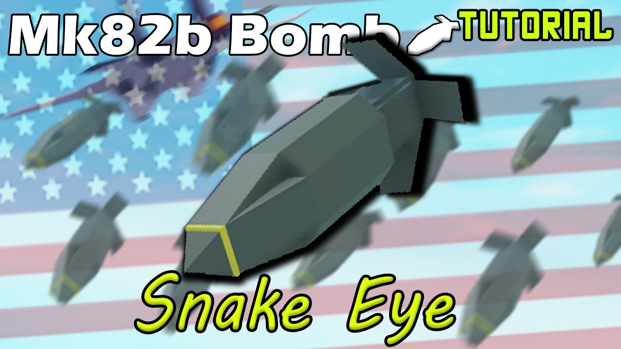 Mk82b "Snake Eye" Bomb Plane Crazy Tutorial YouTube