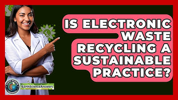 Is Electronic Waste Recycling A Sustainable Practice? - Earth Science Answers