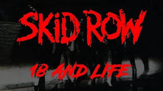 Skid Row 18 and Life-Solo Backing track