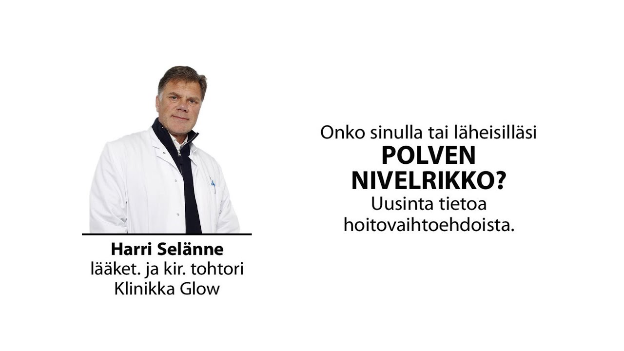 Harri Selänne - Onko sinulla tai läheiselläsi polven nivelrikko?