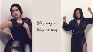 Fifth Harmony - No Way - Lyrics
