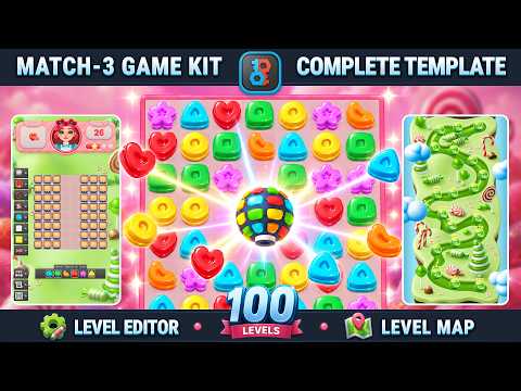 Unity Candy Match-3 Game Template | 100 Levels • Map • Level Editor