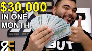 How I Made $30,000 In One Month