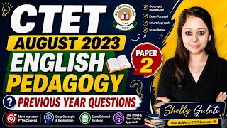 CTET English Pedagogy Previous Year Questions | CTET August 2023 Paper 2 | Shelly Gulati @GradeDoor
