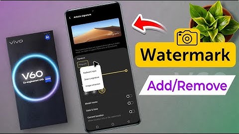 How to Change Camera Watermark in Vivo V60 / vivo v60 5g Camera me Name Kaise Likhe