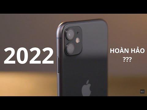 Video iPhone 11 vẫn HOÀN HẢO trong năm 2022 ? Lý do gì khiến... - youtube