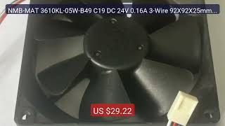 NMB-MAT 3610KL-05W-B49 C19 DC 24V 0.16A 3-Wire 92X92X25mm S... — Top Pick 2026 | Unbeatable Price!