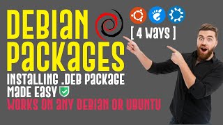 4 Ways to Install .deb Package on Linux / .deb file on linux / Debian Package on Linux / .deb file