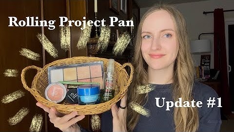2025 Rolling Project Pan Update #1 June: 2 Roll Outs! Makeup Fragrance Skincare