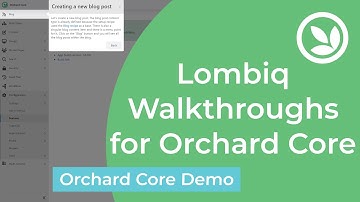 Lombiq Walkthroughs for Orchard Core - Orchard Core Demo