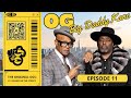 The original ogs episode 11  og big daddy kane  the original ogs exclusive