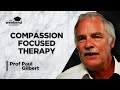 Compassion Focused Therapy: An Introduction