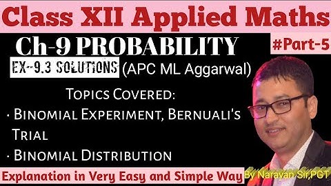 Ex-9.3 Solutions•Ch-9•Binomial Distribution & Bernuali