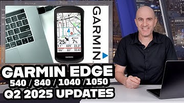 Garmin EDGE Updates Q2 2025 // Map Pack Updates // Tips!