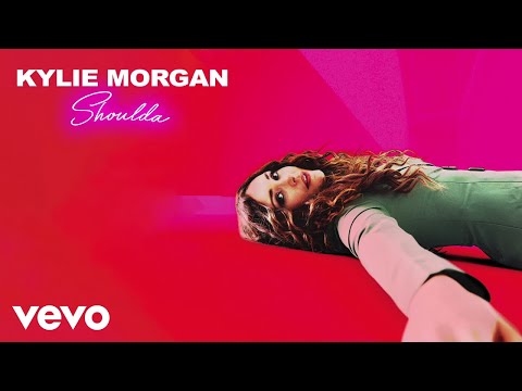Kylie Morgan - Shoulda (Official Audio Video)