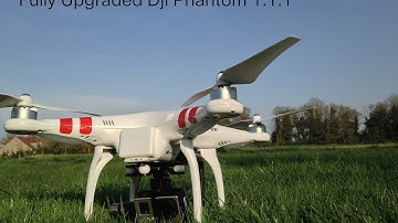 Fully Upgraded Dji Phantom 1.1.1