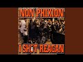 I shot reagan