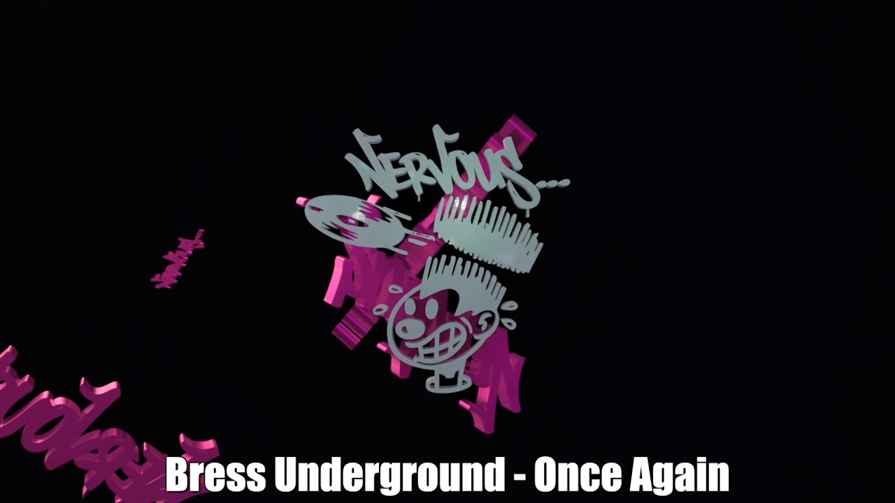 Watch Bress Underground - Once Again on YouTube Watch Bress Underground - Once Again on YouTube