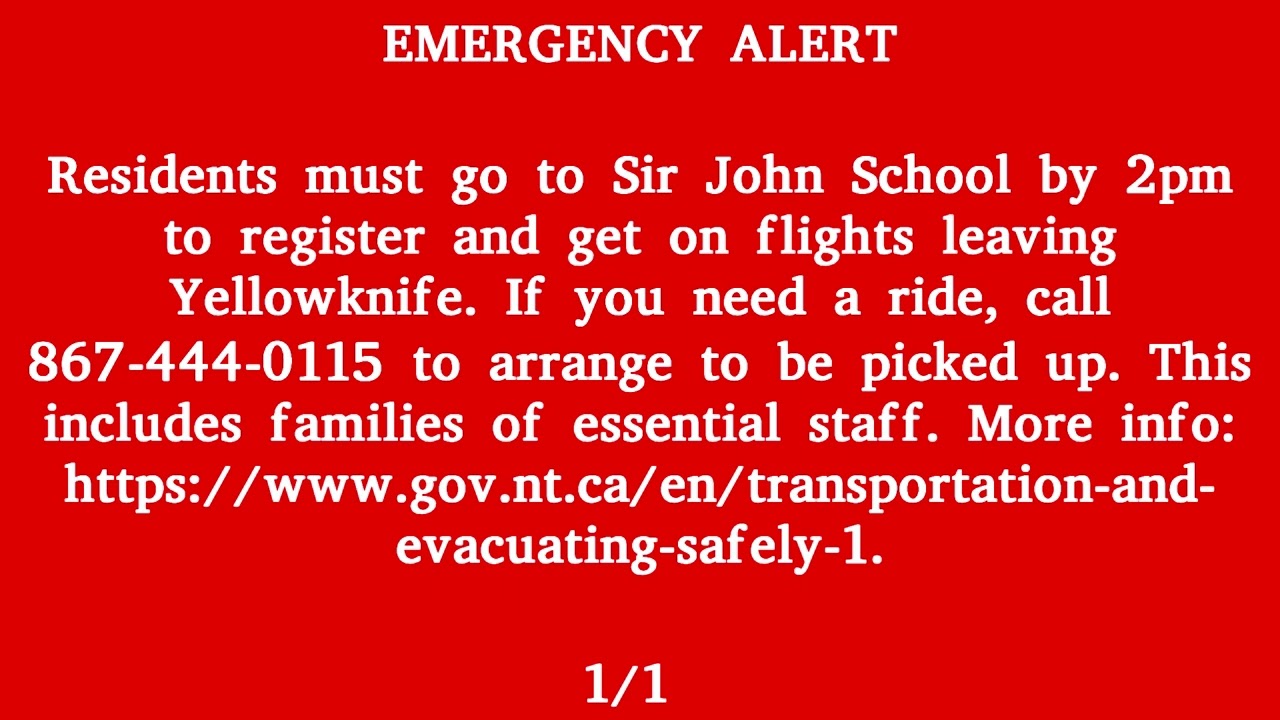 Canada Alert Ready - EVACUATION ORDER Wildfire Alert, Yellowknife, N'Dilo, Dettah and Ingraham Trail