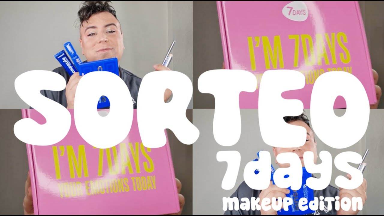 7DAYS SORTEO COLLABO MAKEUP