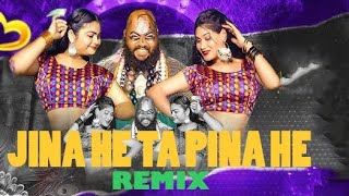 Jina He Ta Pina He Remix#CgTrending #song#Dj Nages Bks#VDJ GE OFFICIAL