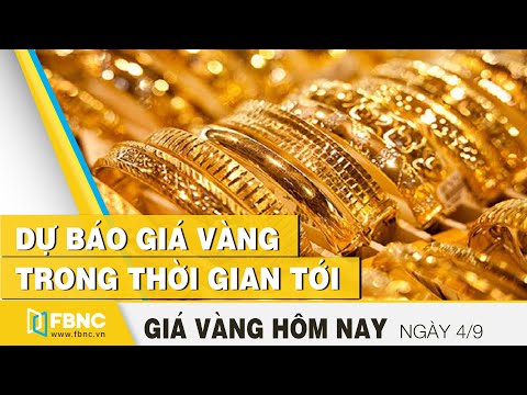 Video Giá vàng hôm nay 4/9/2020 | Dự báo giá vàng trong thời... - youtube