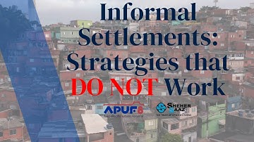 Strategies that DO NOT Work for Informal Settlements | #APUF8 | @unescap | @unhabitatglobal