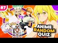 Anime random quiz 7  dfi ultime  pour les vrais otaku 