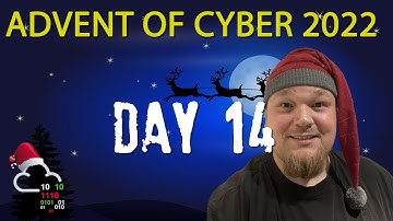 TryHackMe! Advent Of Cyber 2022 Day 14 [Web Applications]