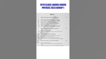 lahore board 10th class physics 2023 group 1 past paper #lahoreboard #10thclass #physics #2023