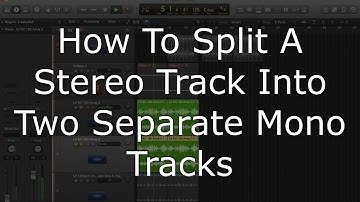 How to Split a Stereo Track into Two Separate Mono Tracks in Logic Pro X