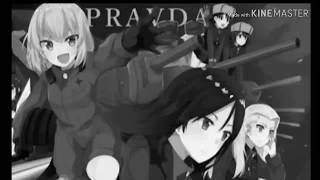Nightcore Katyusha  pravda (girls und panzer)