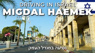 Driving in Migdal HaEmek • City in the Northern District of ISRAEL • 2023 🇮🇱