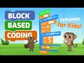Blockbased coding explained for kids  what is blockbased programming  block coding for kids