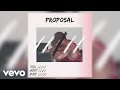 11:11 - PROPOSAL (AUDIO) (Explicit)