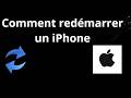 Comment redémarrer un iPhone - guide complet